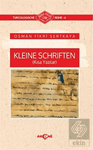 Kleine Schriften (Kısa Yazılar)