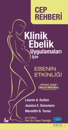 Klinik Ebelik Uygulamaları İçin Ebenin Etkinliği