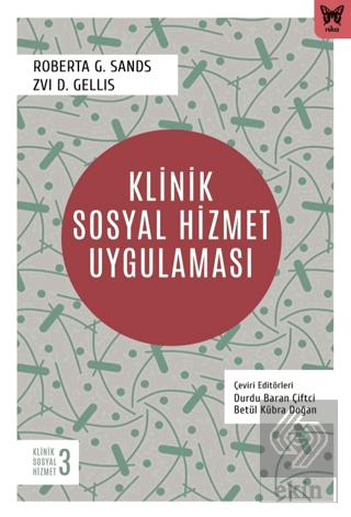 Klinik Sosyal Hizmet Uygulaması