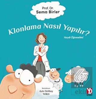 Klonlama Nasıl Yapılır?