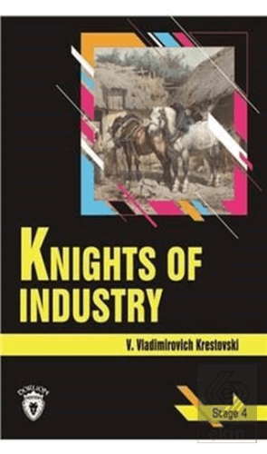 Knights Of Industry Stage 4