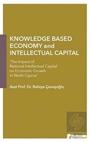 Knowledge Based Economy and Intellectual Capital