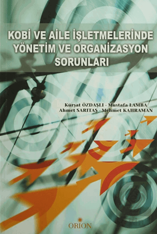 Kobi ve Aile İşletmelerinde Yönetim ve Organizasyo