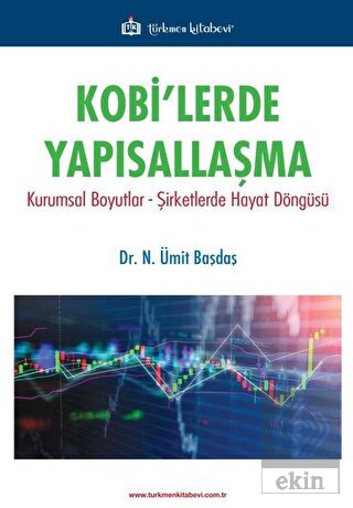 Kobi\'lerde Yapısallaşma