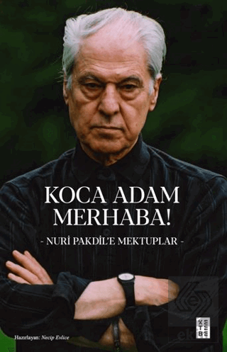 Koca Adam Merhaba!