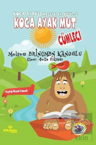 Koca Ayak Mut: Cümleci