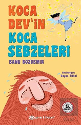 Koca Dev'in Koca Sebzeleri