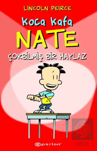 Koca Kafa Nate - Çok Bilmiş Bir Haylaz