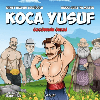 Koca Yusuf - Özgüvenin Önemi