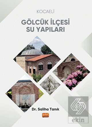 Kocaeli Gölcük İlçesi Su Yapıları