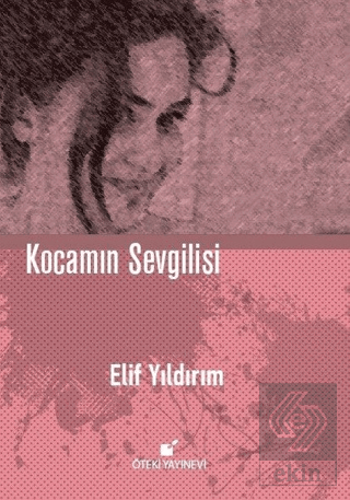 Kocamın Sevgilisi