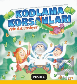 Kodlama Korsanları Yolculuk Başlıyor