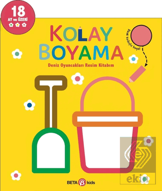 Kolay Boyama - Deniz Oyuncakları Resim Kitabım