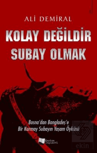 Kolay Değildir Subay Olmak