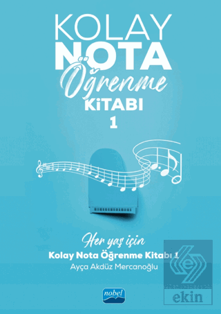 Kolay Nota Öğrenme Kitabı - 1