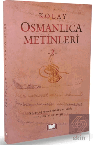 Kolay Osmanlıca Metinleri 2