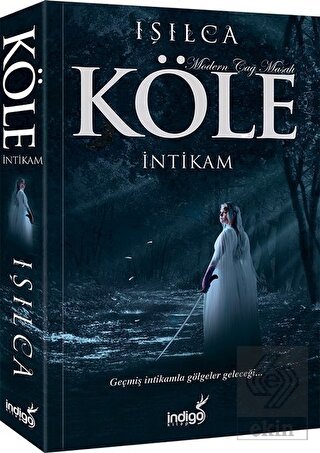 Köle - İntikam