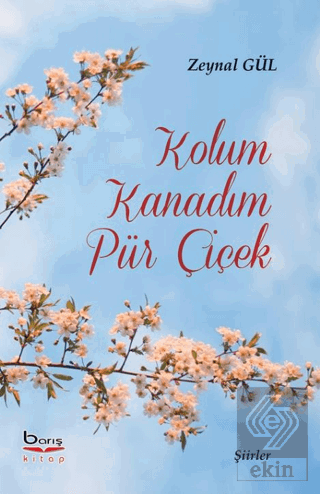 Kolum Kanadım Pür Çiçek