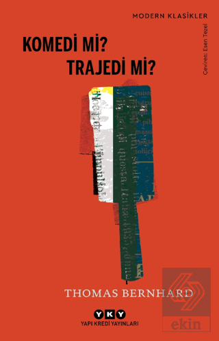 Komedi mi? Trajedi mi?