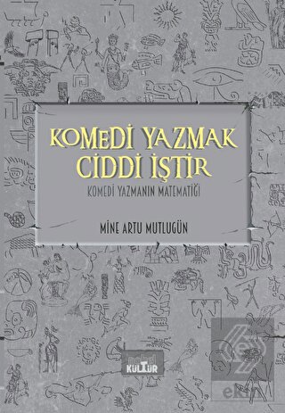 Komedi Yazmak Ciddi İştir - Komedi Yazmanın Matema