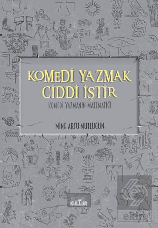 Komedi Yazmak Ciddi İştir - Komedi Yazmanın Matema