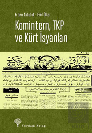 Komintern, TKP ve Kürt İsyanları