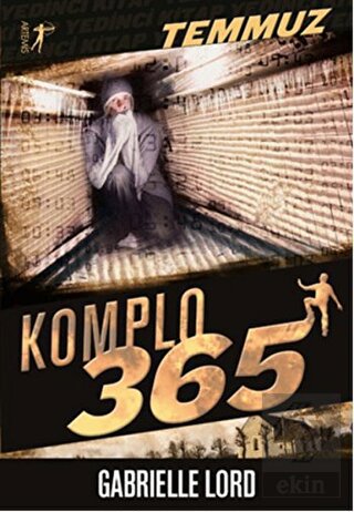 Komplo 365 : Temmuz