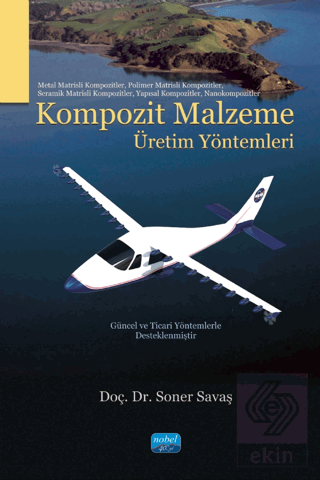 Kompozit Malzeme Üretim Yöntemleri