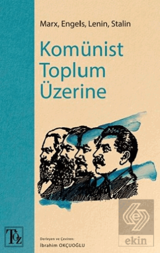 Komünist Toplum Üzerine