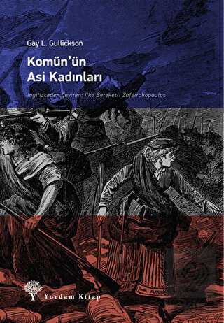 Komün\'ün Asi Kadınları