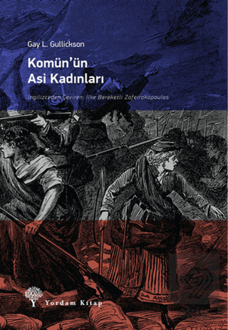 Komün\'ün Asi Kadınları