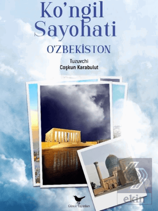 Ko'ngil Sayohati - O'zbekiston