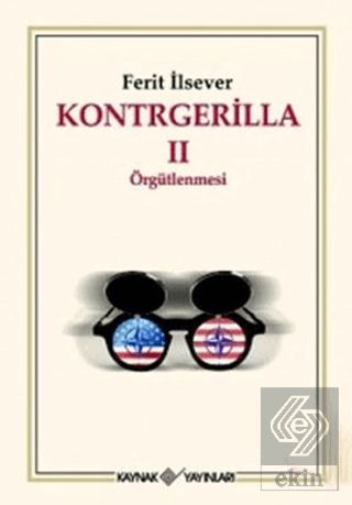 Kontrgerilla 2 Örgütlenmesi