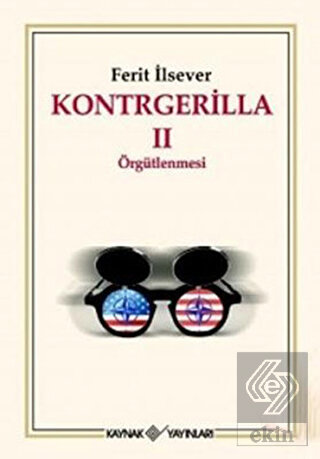 Kontrgerilla 2 Örgütlenmesi