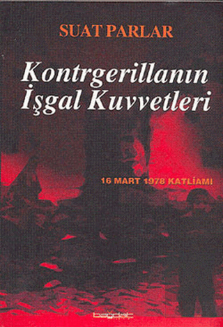 Kontrgerillanın İşgal Kuvvetleri