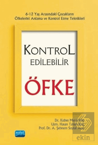 Kontrol Edilebilir Öfke