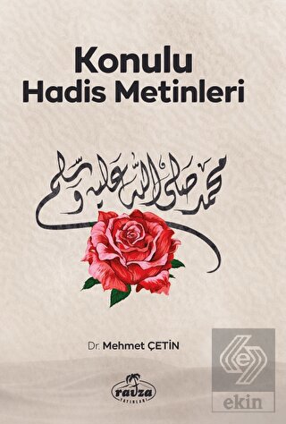 Konulu Hadis Metinleri