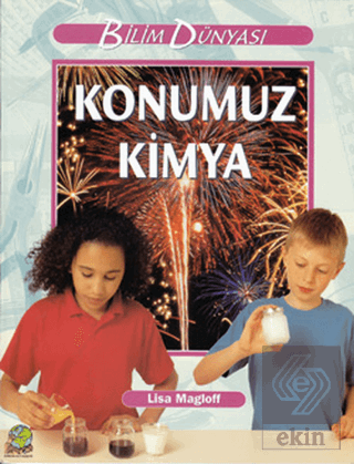 Konumuz Kimya Cilt: 1