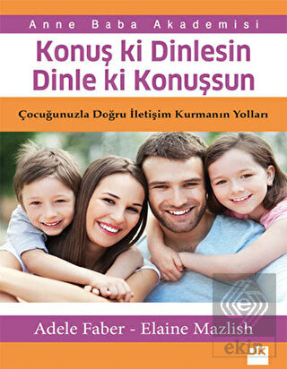 Konuş ki Dinlesin Dinle ki Konuşsun