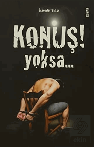 Konuş Yoksa