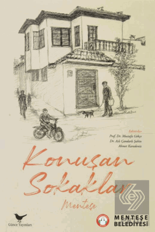 Konuşan Sokaklar - Menteşe