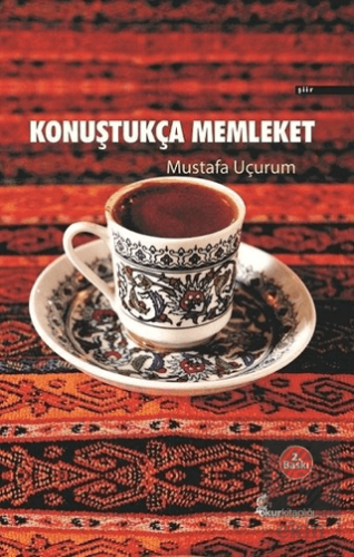 Konuştukça Memleket