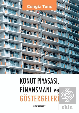 Konut Piyasası, Finansmanı ve Göstergeleri