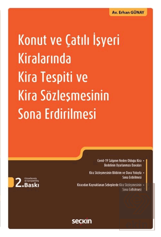 Konut ve Çatılı İşyeri Kiralarında Kira Tespiti ve