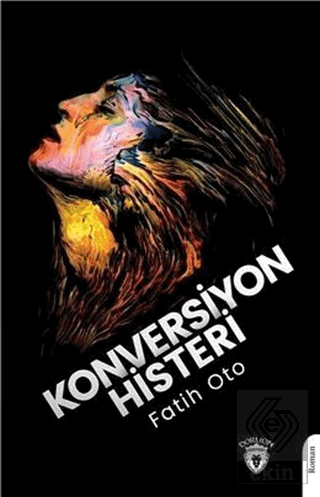 Konversiyon Histeri