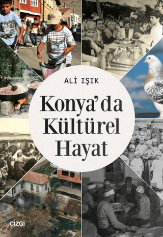 Konya\'da Kültürel Hayat