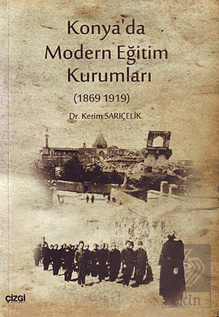 Konya\'da Modern Eğitim Kurumları