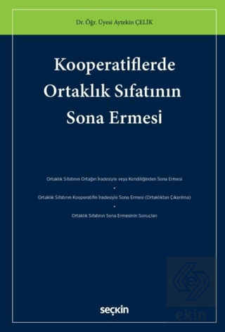 Kooperatiflerde Ortaklık Sıfatının Sona Ermesi