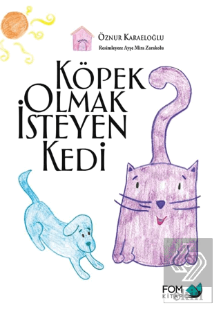 Köpek Olmak İsteyen Kedi