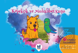 Köpekçik ve Muhabbet Kuşu